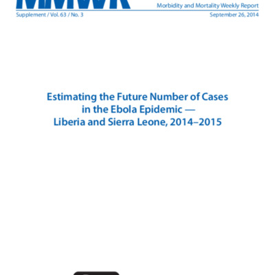 http://cdcexhibits.duckdns.org/files/tmp/EstimatingNumberFutureCasesEbola.MMWR.9.26.14.pdf